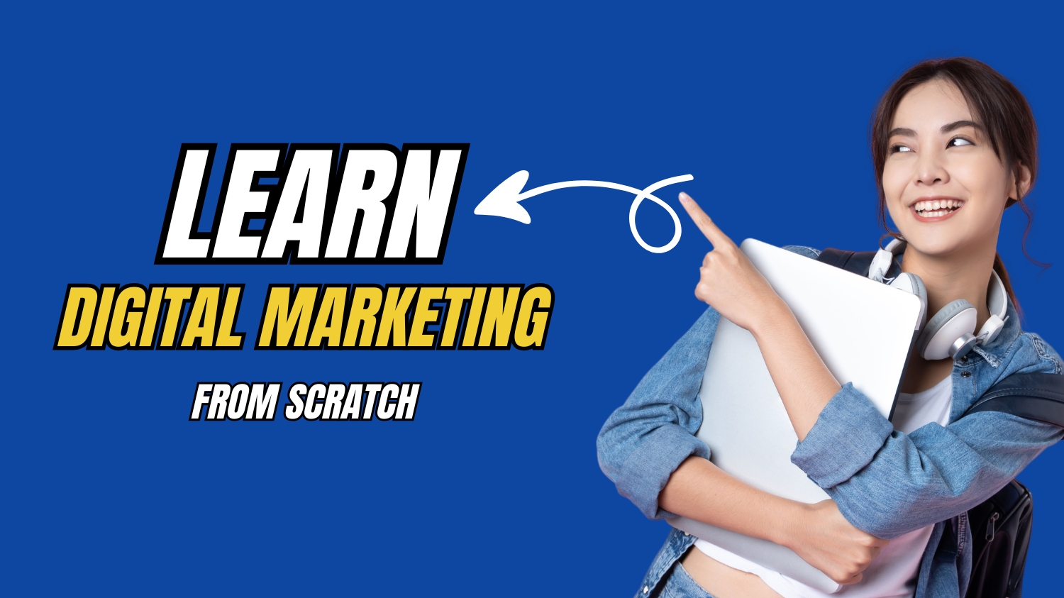 Learn Digital Marketing - Ebook